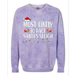 Most Likely To Race Santa's Sleigh Family Christmas Pajamas Colorblast Crewneck Sweatshirt