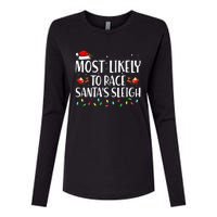 Most Likely To Race Santa's Sleigh Family Christmas Pajamas Womens Cotton Relaxed Long Sleeve T-Shirt