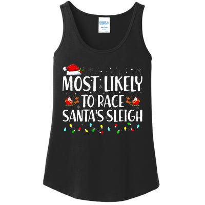 Most Likely To Race Santa's Sleigh Family Christmas Pajamas Ladies Essential Tank