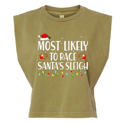 Most Likely To Race Santa's Sleigh Family Christmas Pajamas Garment-Dyed Women's Muscle Tee