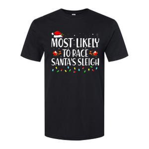 Most Likely To Race Santa's Sleigh Family Christmas Pajamas Softstyle CVC T-Shirt