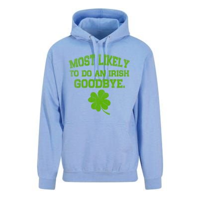 Most Likely To Do An Irish Goodbye Funny Gift Unisex Surf Hoodie