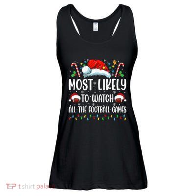 Most Likely To Watch All The Football Games Christmas Family Ladies Essential Flowy Tank