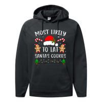 Most Likely To Eat Santa's Cookies Christmas Matching Family Performance Fleece Hoodie