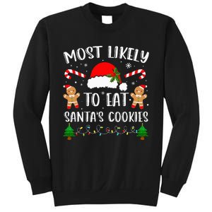 Most Likely To Eat Santa's Cookies Christmas Matching Family Sweatshirt