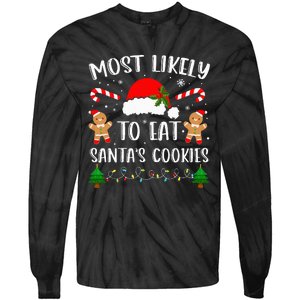 Most Likely To Eat Santa's Cookies Christmas Matching Family Tie-Dye Long Sleeve Shirt