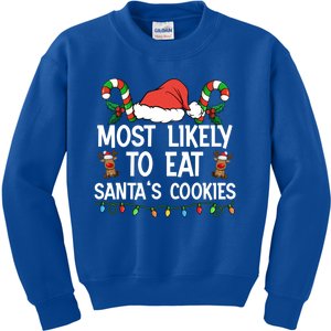 Most Likely To Eat SantaS Cookies Matching Family Christmas Great Gift Kids Sweatshirt