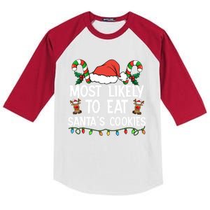 Most Likely To Eat SantaS Cookies Matching Family Christmas Great Gift Kids Colorblock Raglan Jersey