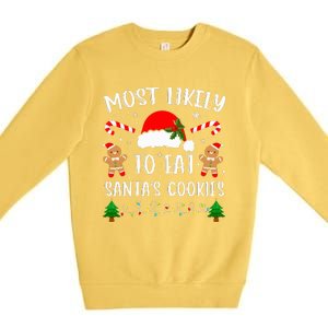 Most Likely To Eat Santa's Cookies Christmas Matching Family Premium Crewneck Sweatshirt