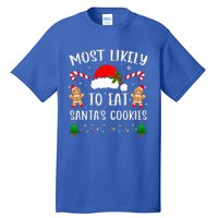 Most Likely To Eat Santa's Cookies Christmas Matching Family Tall T-Shirt