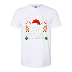 Most Likely To Eat Santa's Cookies Christmas Matching Family Softstyle CVC T-Shirt