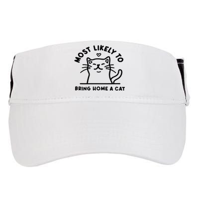 Most Likely To Bring Home A Cat Cute Lovers Christmas Adult Drive Performance Visor