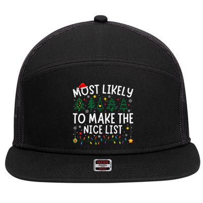 Most Likely To Make The Nice List Matching Christmas 7 Panel Mesh Trucker Snapback Hat