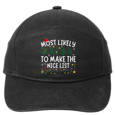 Most Likely To Make The Nice List Matching Christmas 7-Panel Snapback Hat