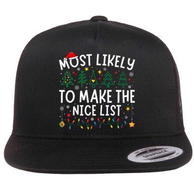 Most Likely To Make The Nice List Matching Christmas Flat Bill Trucker Hat