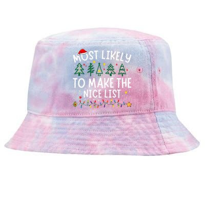 Most Likely To Make The Nice List Matching Christmas Tie-Dyed Bucket Hat