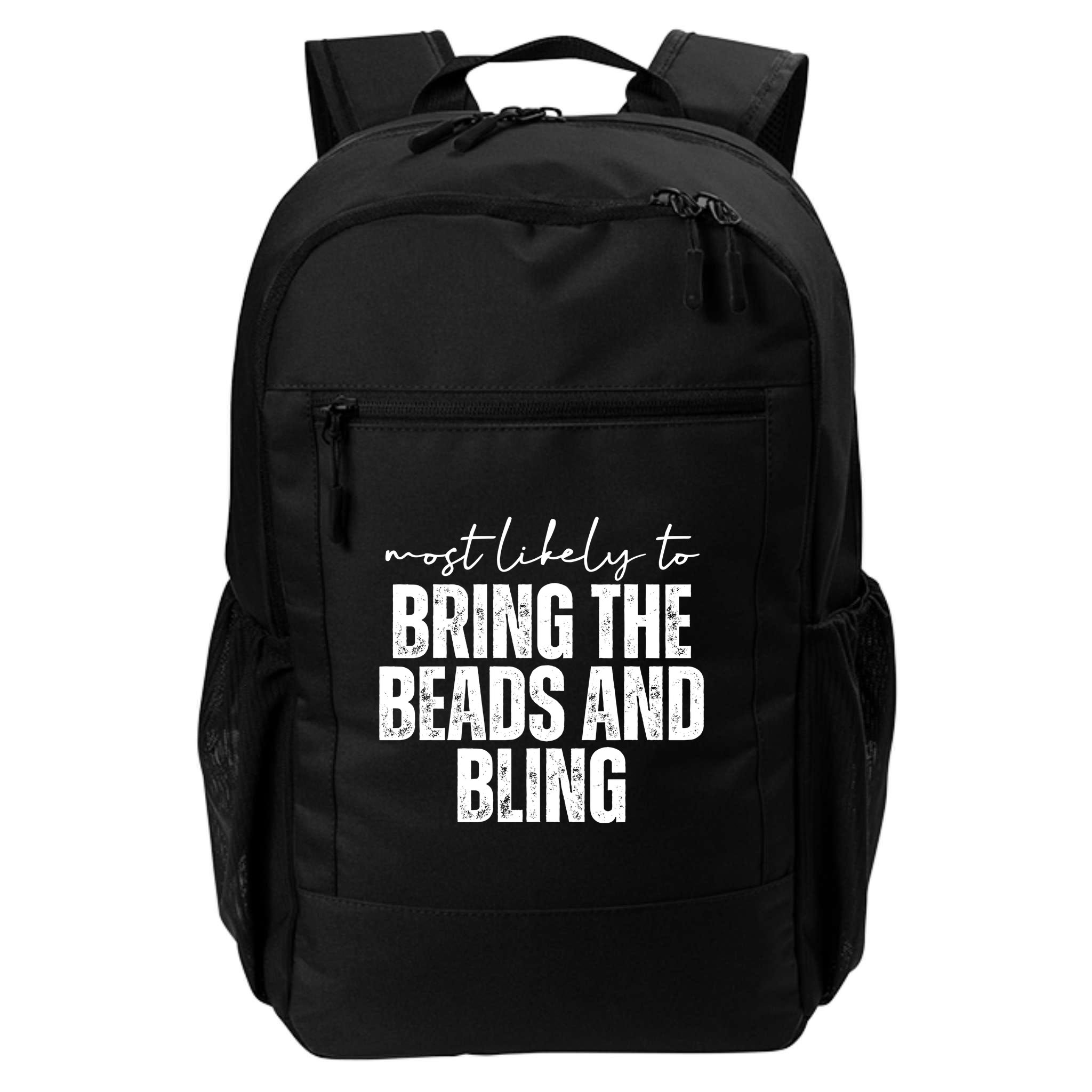 Most Likely To Bring The Beads And Bling Mardi Gras Backpack