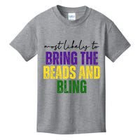 Most Likely To Bring The Beads And Bling Mardi Gras Kids T-Shirt