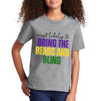 Most Likely To Bring The Beads And Bling Mardi Gras Kids T-Shirt