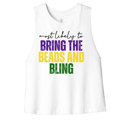 Most Likely To Bring The Beads And Bling Mardi Gras Women's Racerback Cropped Tank