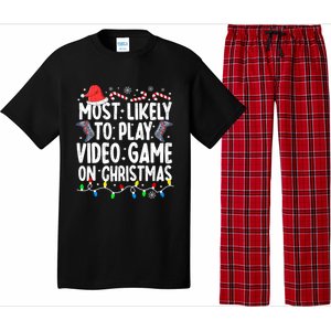 Most Likely To Play Video Game On Christmas Pajamas Gamer Great Gift Pajama Set