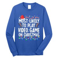 Most Likely To Play Video Game On Christmas Pajamas Gamer Great Gift Long Sleeve Shirt