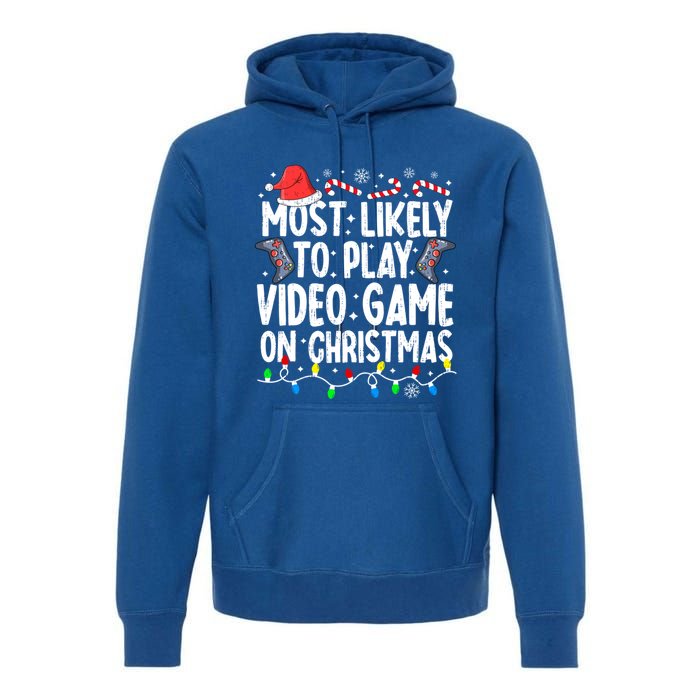 Most Likely To Play Video Game On Christmas Pajamas Gamer Great Gift Premium Hoodie