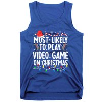 Most Likely To Play Video Game On Christmas Pajamas Gamer Great Gift Tank Top