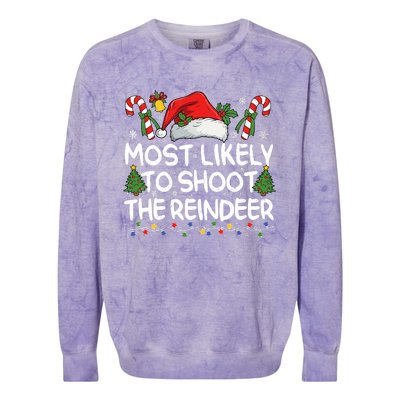 Most Likely To Shoot The Reindeer Matching Christmas Colorblast Crewneck Sweatshirt