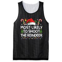 Most Likely To Shoot The Reindeer Matching Christmas Mesh Reversible Basketball Jersey Tank