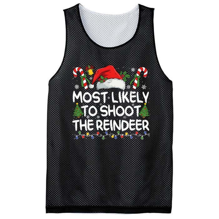 Most Likely To Shoot The Reindeer Matching Christmas Mesh Reversible Basketball Jersey Tank