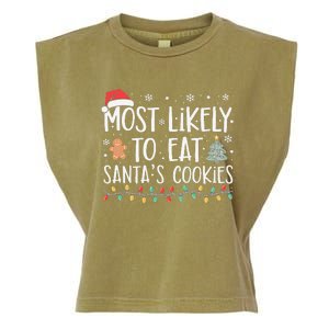 Most Likely To Eat Santas Cookies Xmas Family Christmas Garment-Dyed Women's Muscle Tee