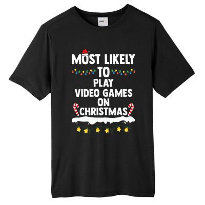 Most Likely To Play Video Games On Christmas Funny Gaming Tall Fusion ChromaSoft Performance T-Shirt