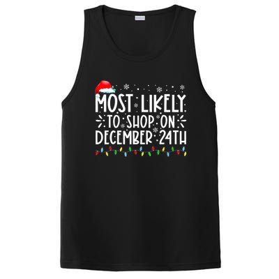 Most Likely To Shop On December 24th Funny Family Christmas PosiCharge Competitor Tank