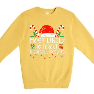 Most Likely To Forget The Hidden Presents Family Christmas Premium Crewneck Sweatshirt