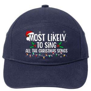 Most Likely To Sing All The Christmas Songs Family Matching 7-Panel Snapback Hat