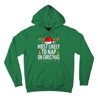 Most Likely To Nap On Christmas Funny Family Christmas Hoodie