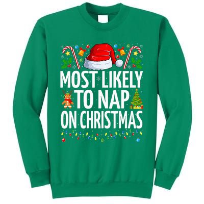 Most Likely To Nap On Christmas Funny Family Christmas Sweatshirt