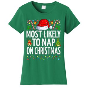 Most Likely To Nap On Christmas Funny Family Christmas Women's T-Shirt