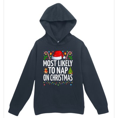 Most Likely To Nap On Christmas Funny Family Christmas Urban Pullover Hoodie