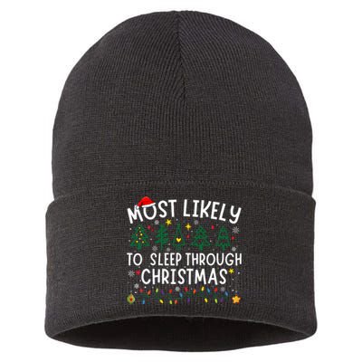 Most Likely To Sleep Through Christmas Matching Christmas Sustainable Knit Beanie