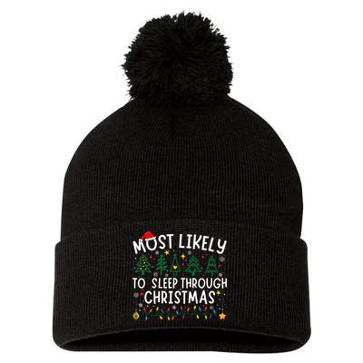 Most Likely To Sleep Through Christmas Matching Christmas Pom Pom 12in Knit Beanie