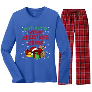 Most Likely To Spread Christmas Cheer Funny Gift Women's Long Sleeve Flannel Pajama Set 