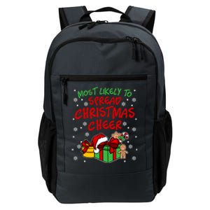 Most Likely To Spread Christmas Cheer Funny Gift Daily Commute Backpack