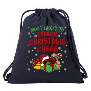 Most Likely To Spread Christmas Cheer Funny Gift Drawstring Bag