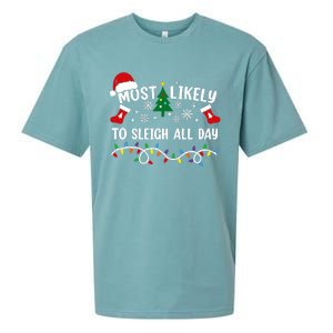 Most Likely To Sleigh All Day Funny Family Christmas Sueded Cloud Jersey T-Shirt