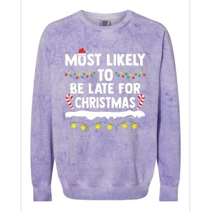 Most Likely To Be Late For Christmas Matching Family Xmas Colorblast Crewneck Sweatshirt