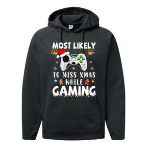 Most Likely To Miss Xmas While Gaming Christmas Matching Performance Fleece Hoodie