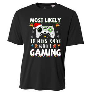 Most Likely To Miss Xmas While Gaming Christmas Matching Cooling Performance Crew T-Shirt