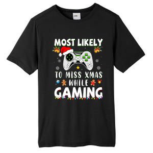 Most Likely To Miss Xmas While Gaming Christmas Matching Tall Fusion ChromaSoft Performance T-Shirt